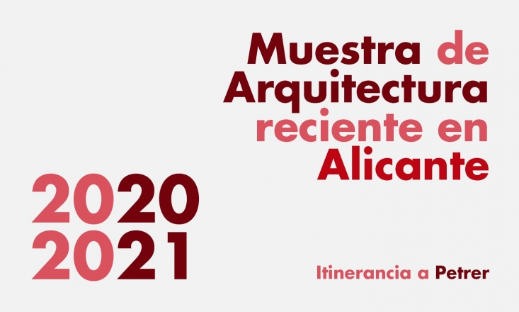 Exposición Muestra de Arquitectura en Petrer. Visitas hasta el 9 de febrero de 2023